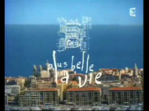 Plus Belle La Vie (french soap TV serie)  - 3 opening