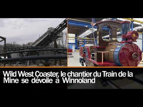 Wild West Coaster : Le chantier du nouveau train de la mine se dévoile à Winnoland