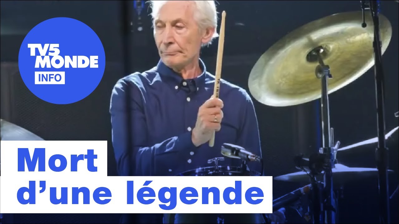 Charlie Watts, le batteur des Rolling Stones est mort | TV5 Monde Info