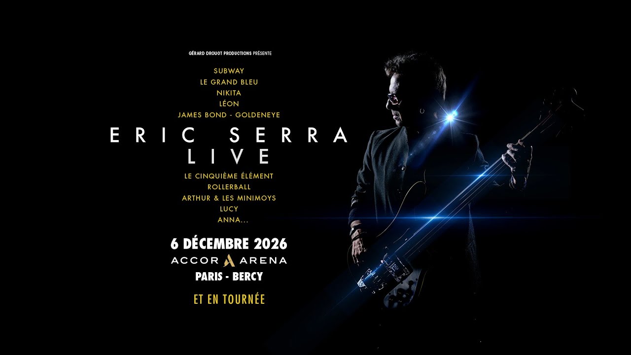 ERIC SERRA LIVE en tournée dans toute la France et le 6 décembre 2026 à l'Accor Arena de Paris.