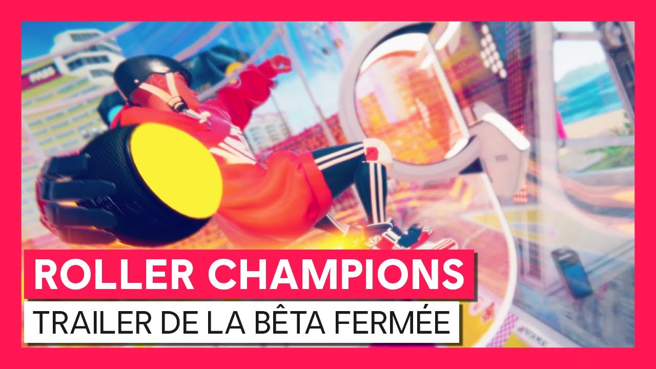 ROLLER CHAMPIONS - Trailer de la Bêta fermée [OFFICIEL]