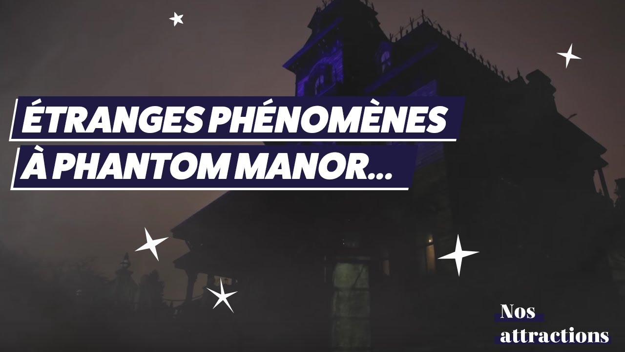 D'étranges phénomènes observés à Phantom Manor...