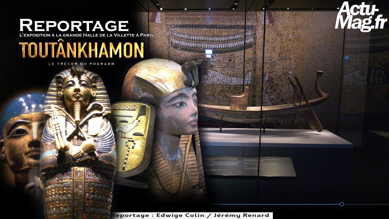 (Reportage) Toutânkhamon : Le Trésor du Pharaon, l'exposition à Paris