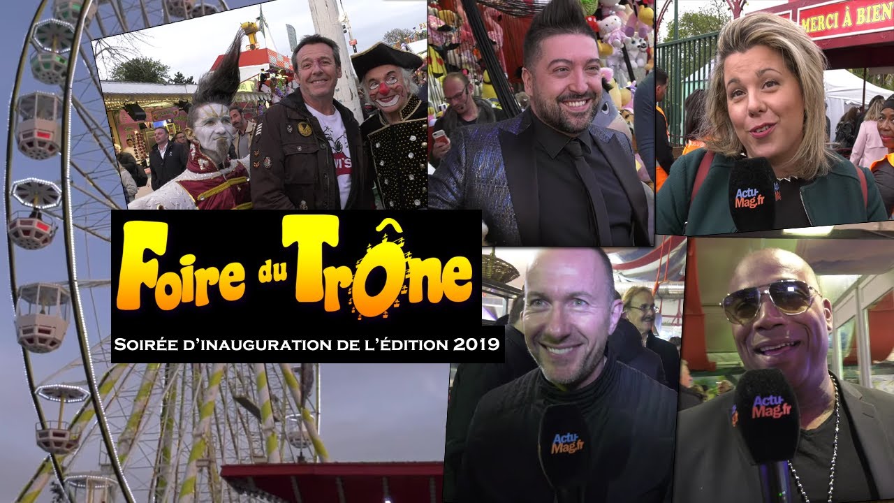 Foire du Trône 2019 : Revivez la soirée d'inauguration en présence des célébrités
