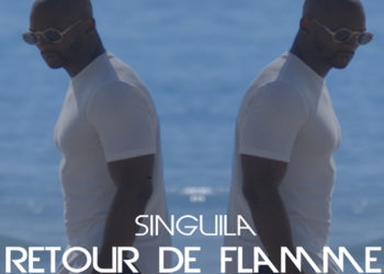 Le grand « Retour de Flamme » de Singuila !