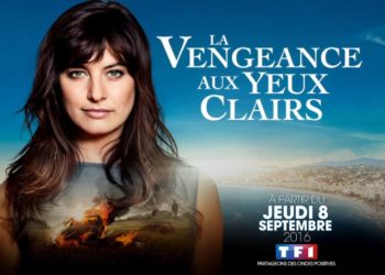 TF1 lance son nouveau feuilleton, La Vengeance aux Yeux Clairs, avec Laetitia Milot !