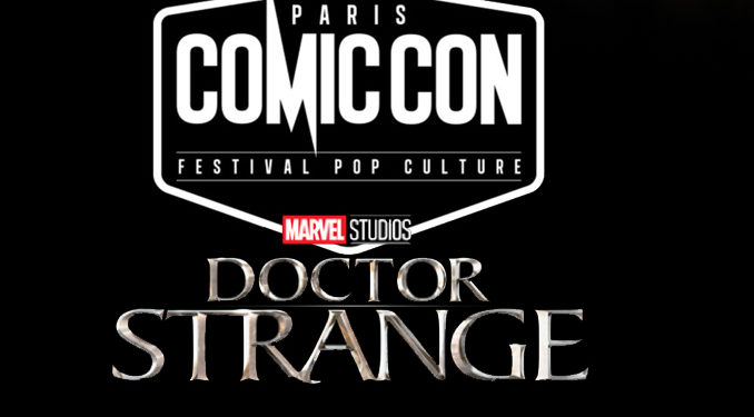 Le film Doctor Strange clôturera la deuxième édition du Comic Con Paris 2016