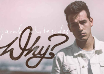 « Why? » le 1er album de  Jacob Whitesides  est désormais disponible !
