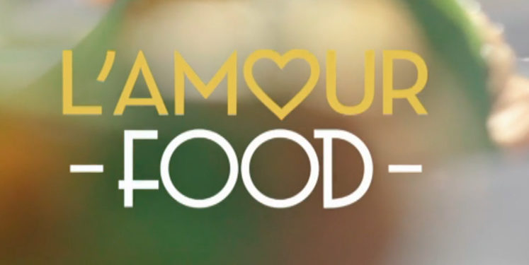 « L’amour food », et si la séduction commençait par la cuisine …