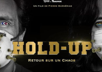 Covid-19. Hold-Up : le documentaire qui fait polémique