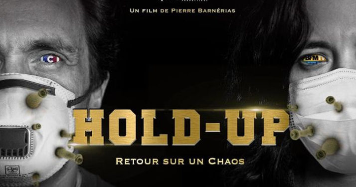 Covid-19. Hold-Up : le documentaire qui fait polémique