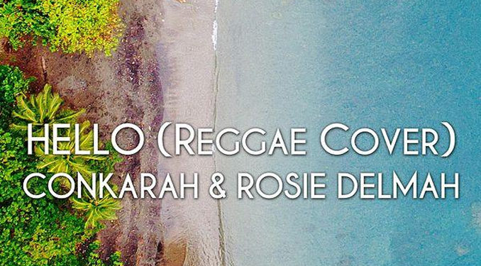Conkarah & Rosie Delmah signent une jolie reprise de « Hello » de la chanteuse Adele