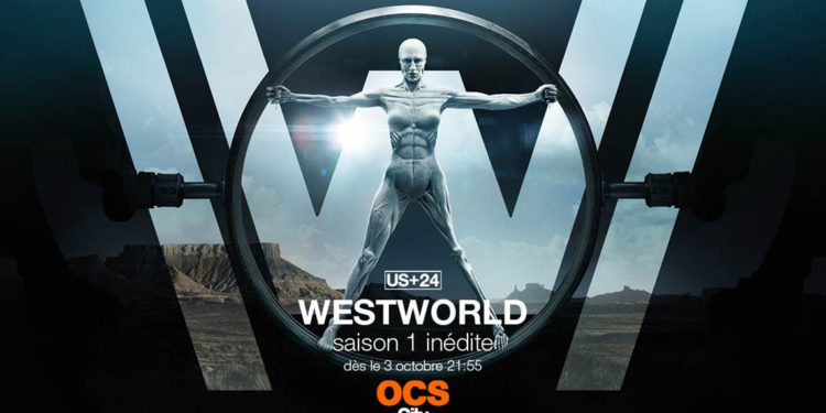 Westworld : La nouvelle série HBO avec Anthony Hopkins arrive le 3 octobre sur OCS City 1