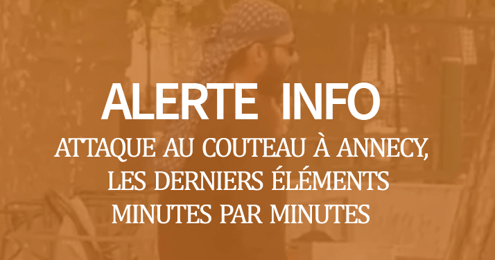 Attaque à Annecy : Minutes par minutes, suivez les dernières informations